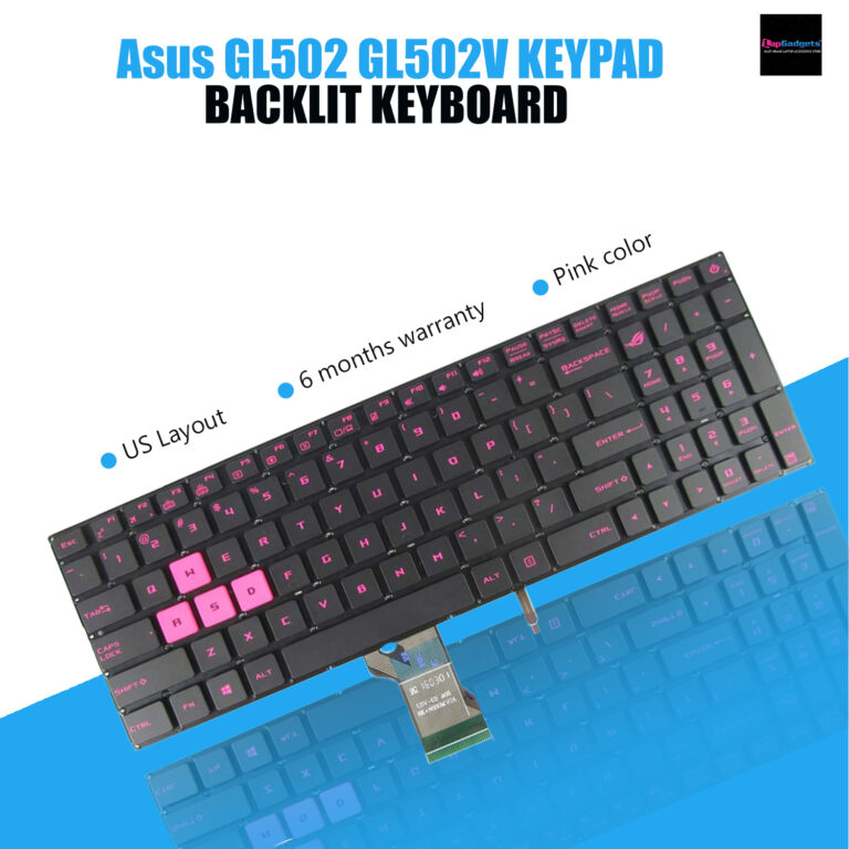 Asus 15-Inch Laptop Keyboards GL502, GL502V, GL502VM, GL502VT, GL502VY with Backlit Feature